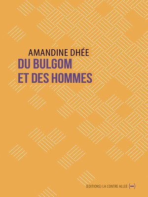 cover image of Du bulgom et des hommes